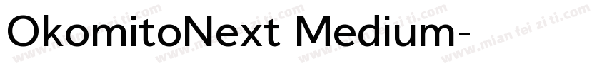 OkomitoNext Medium字体转换
